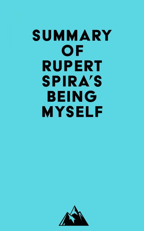 ebook cover of Summary of Rupert Spira's Being Myself, by Everest Media