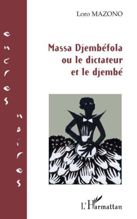 Couverture ebook de Massa Djembéfola, de Loro Mazono