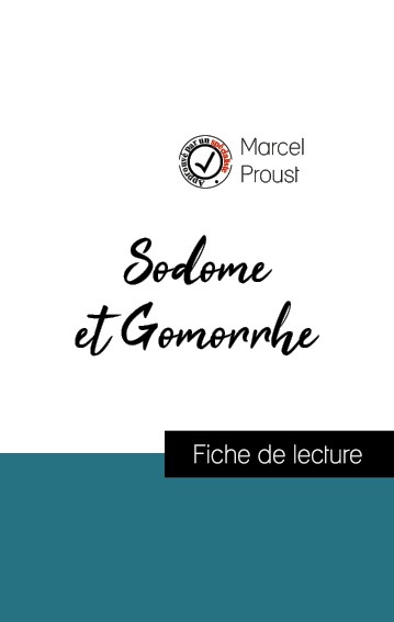 Couverture ebook de Analyse de l'oeuvre : Sodome et Gomorrhe (résumé et fiche de lecture plébiscités par les enseignants sur fichedelecture.fr), de Marcel Proust