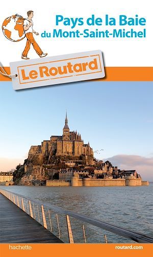 Couverture ebook de Guide du Routard Pays de la Baie du Mont-Saint-Michel, de Collectif
