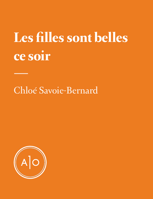 ebook cover of Les filles sont belles ce soir, by Chloe Savoie-Bernard