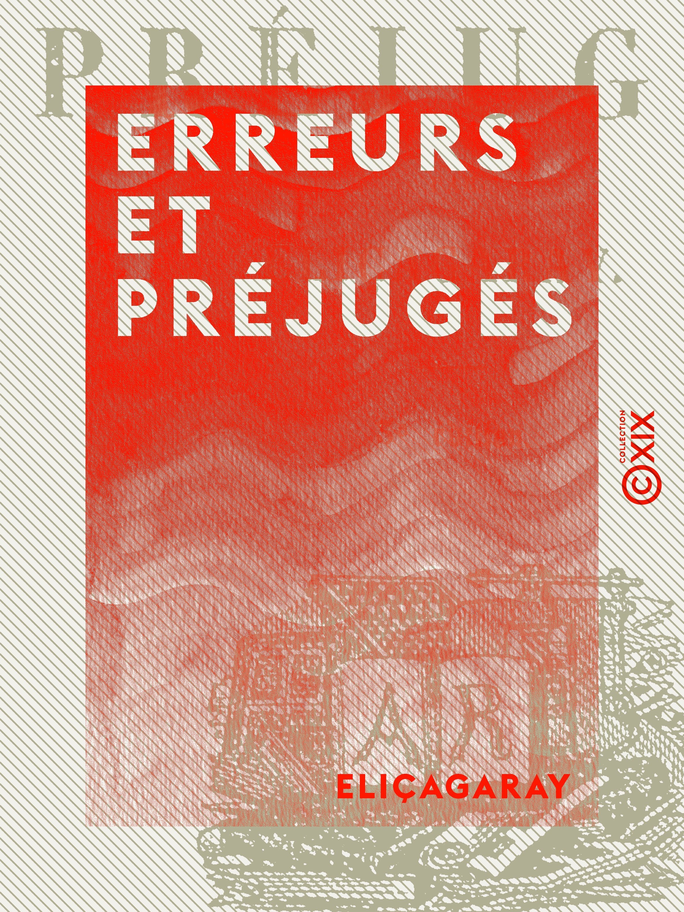 ebook cover of Erreurs et Préjugés, by Elicagaray