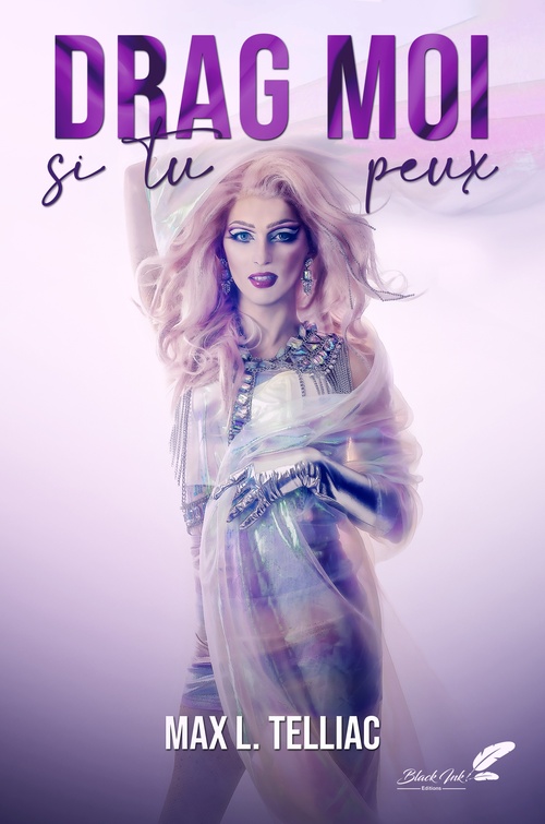 ebook cover of Drag moi si tu peux, by Max L. Telliac