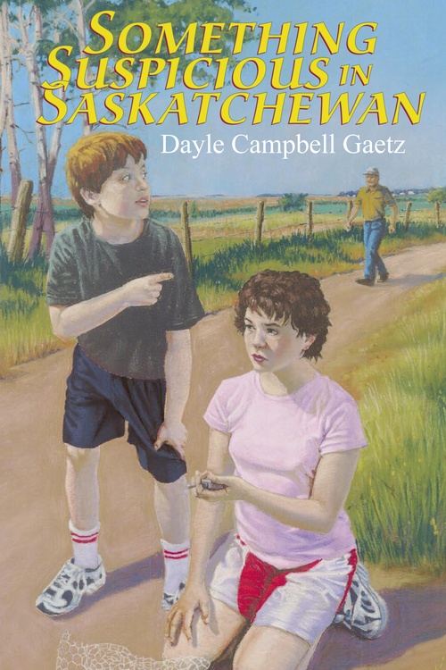 Couverture ebook de Something Suspicious in Saskatchewan, de Dayle Gaetz
