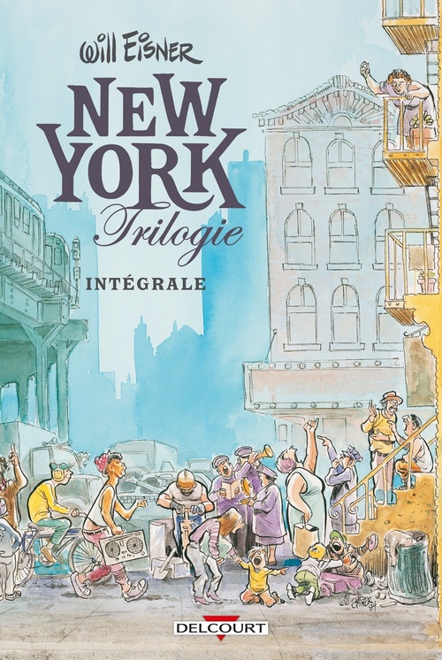 ebook cover of New York Trilogie - Intégrale, by Will Eisner