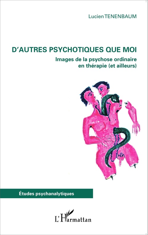 Couverture ebook de D'autres psychotiques que moi, de Lucien Tenenbaum