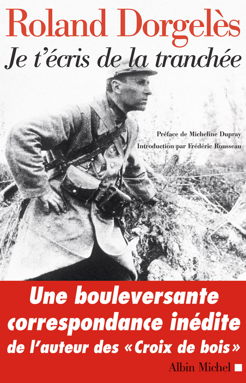Couverture ebook de Je t'écris de la tranchée, de Roland Dorgelès