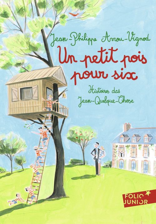 ebook cover of Histoires des Jean-Quelque-Chose (Tome 7) - Un petit pois pour six, by Jean-Philippe Arrou-Vignod, Dominique Corbasson