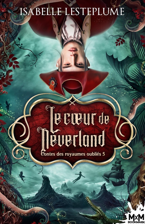 Couverture ebook de Le Coeur de Neverland, de Isabelle Lesteplume