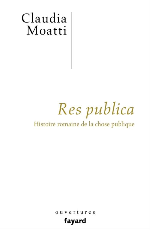 Couverture ebook de Res publica, de Claudia Moatti