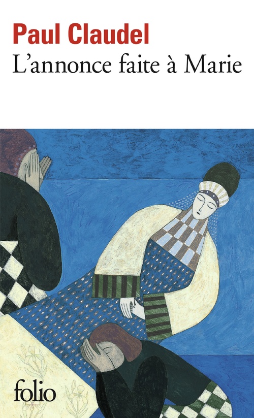 ebook cover of L'annonce faite à Marie. Mystère en quatre actes et un prologue, by Paul Claudel