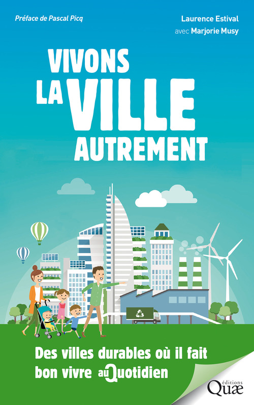 Couverture ebook de Vivons la ville autrement, de Laurence Estival, Marjorie Musy