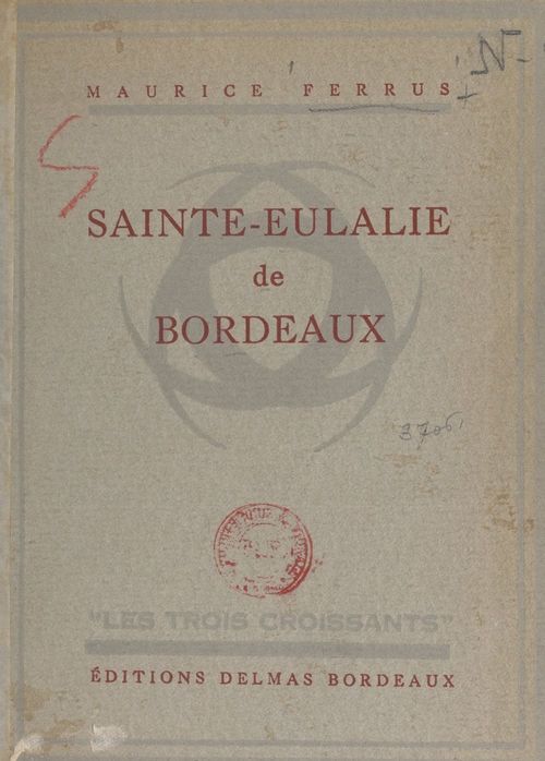 Couverture ebook de Sainte-Eulalie de Bordeaux, de Maurice Ferrus