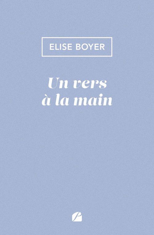 ebook cover of Un vers à la main, by Elise Boyer