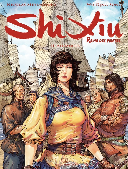 ebook cover of Shi Xiu, Reine des pirates - Tome 2 - Alliances, by Nicolas Meylaender, Wu Qingsong