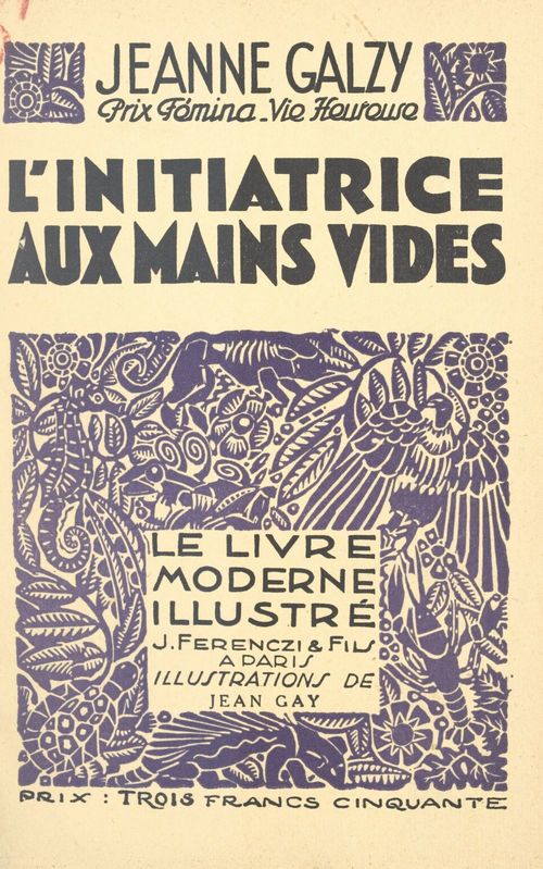 Couverture ebook de L'initiatrice aux mains vides, de Jeanne Galzy