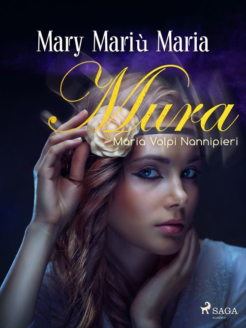 Couverture ebook de Mary Mariù Maria, de Maria Volpi Nannipieri
