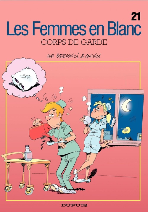 Couverture ebook de Les Femmes en Blanc - Tome 21 - Corps de garde, de Raoul Cauvin, Philippe Bercovici