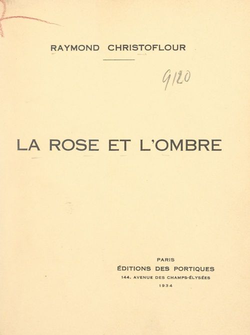 ebook cover of La rose et l'ombre, by Raymond Christoflour