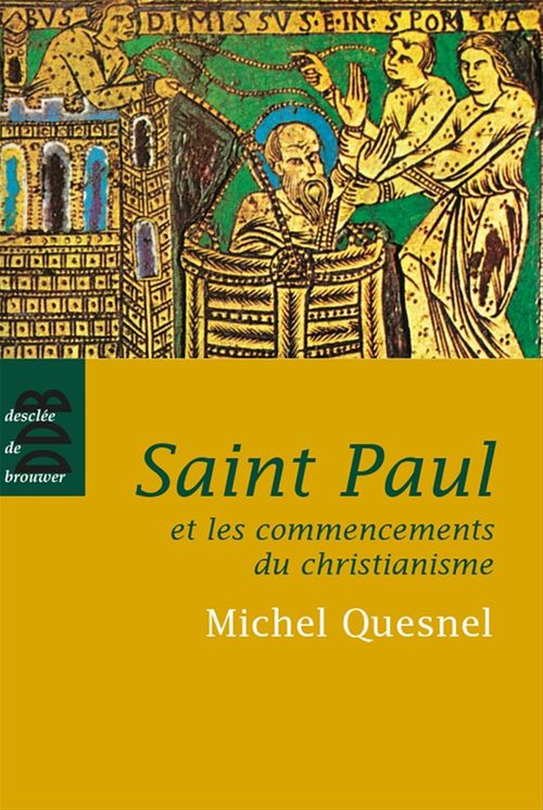ebook cover of Saint Paul et les commencements du christianisme, by Michel Quesnel