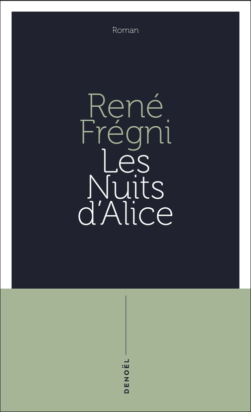ebook cover of Les nuits d'Alice, by René Frégni