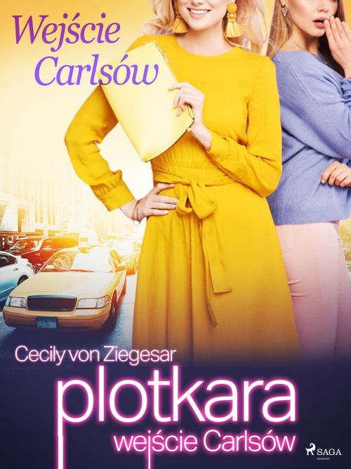 ebook cover of Plotkara: Wej´scie Carlsów, by Cecily Von ziegesar