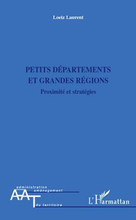 ebook cover of Petits départements et grandes régions, by Laurent Loeiz