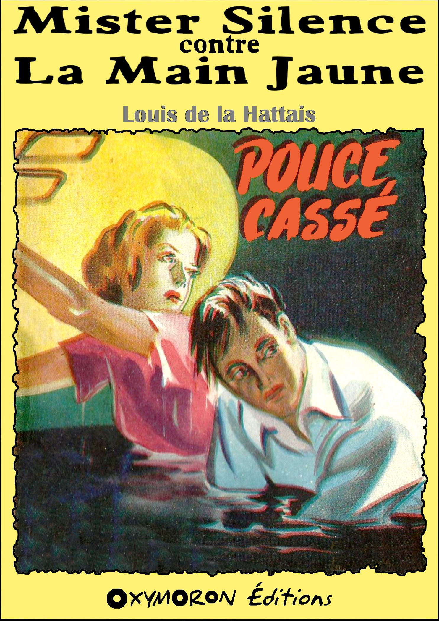 Couverture ebook de Pouce cassé, de Louis De La Hattais