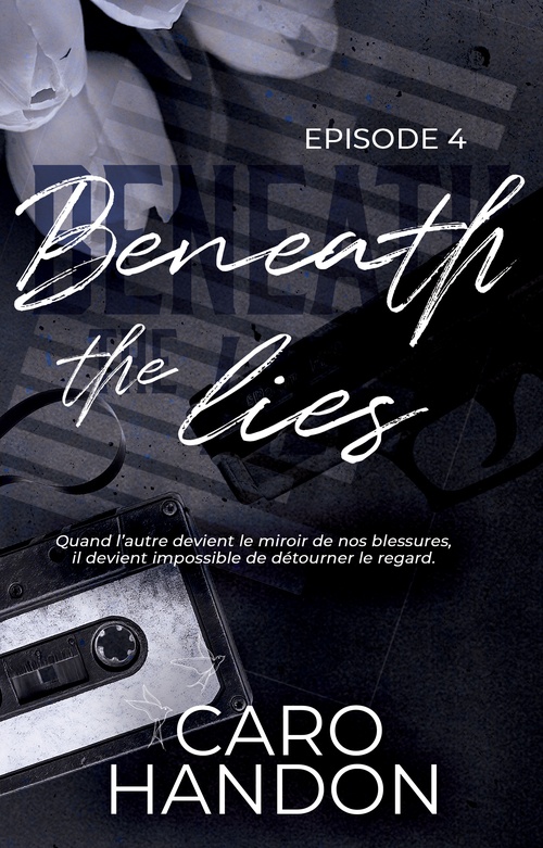 ebook cover of Beneath the lies - épisode 4, by C. Handon