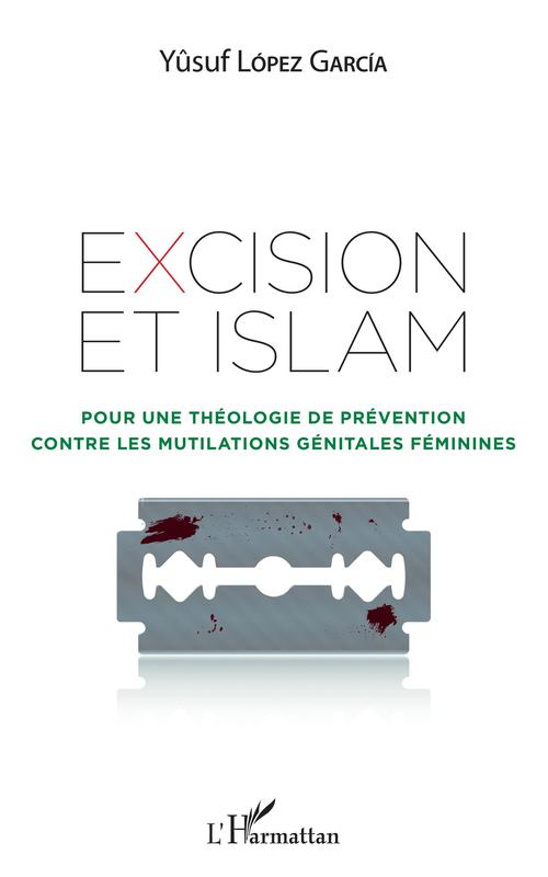 ebook cover of Excision et Islam, by Yusuf Lopez garcia
