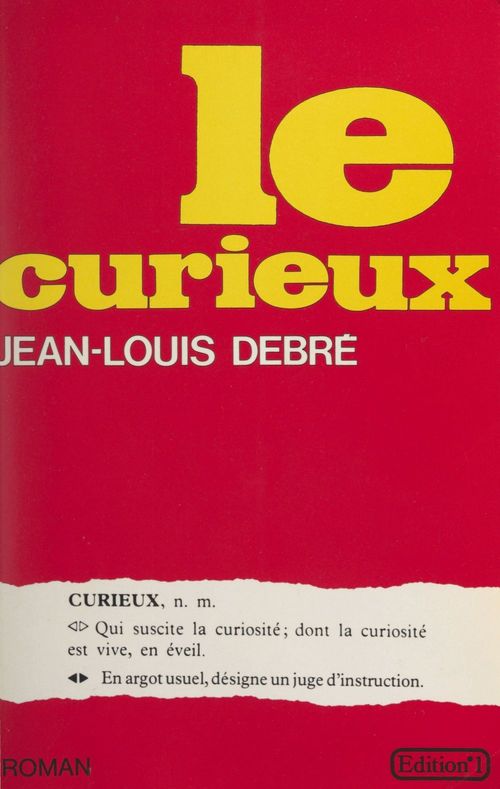 Couverture ebook de Le curieux, de Jean-Louis Debre