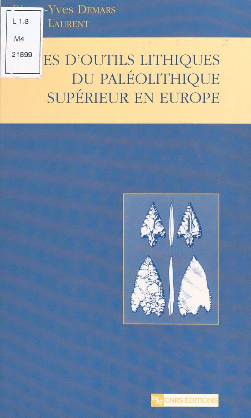 Couverture ebook de Types d'outils lithiques du paléolithique supérieur en Europe, de Pierre-yves Demars, Pierre Laurent