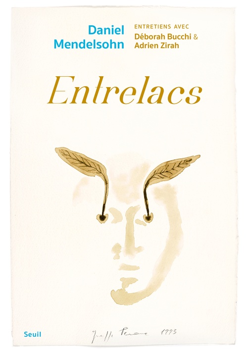 Couverture ebook de Entrelacs, de Daniel Mendelsohn, Déborah Bucchi, Adrien Zirah