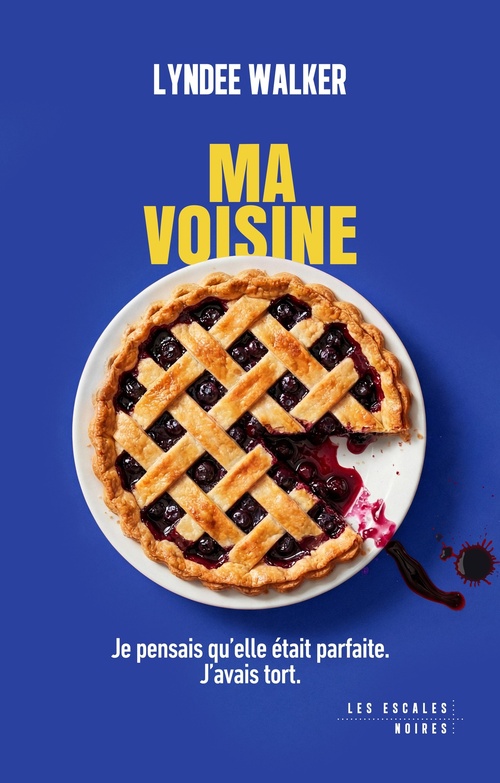 ebook cover of Ma Voisine, by LynDee Walker