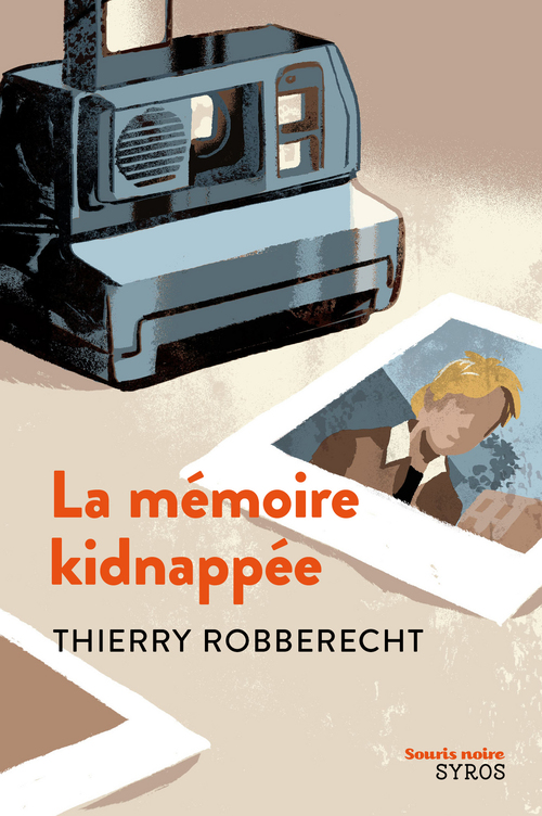 ebook cover of La Mémoire kidnappée, by Thierry Robberecht