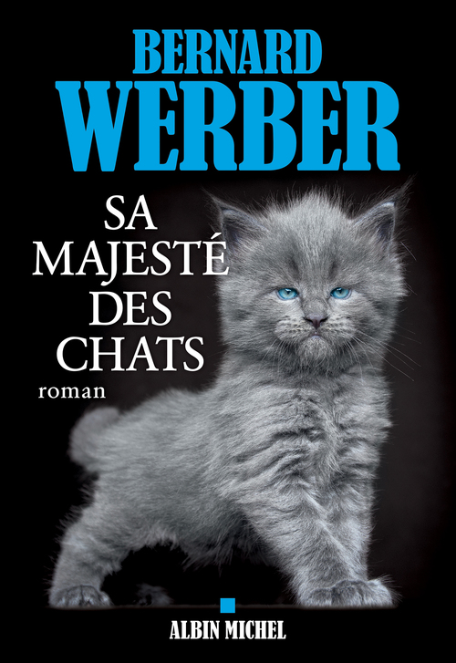 Couverture ebook de Sa majesté des chats, de Bernard Werber