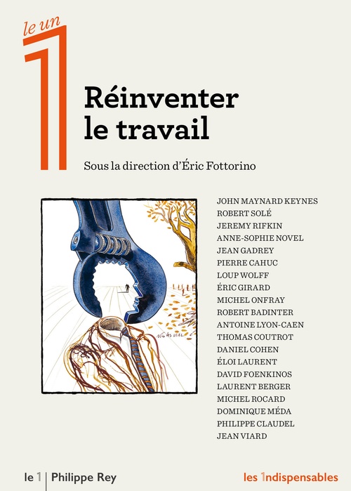 Couverture ebook de Réinventer le travail, de Collectif, Eric Fottorino