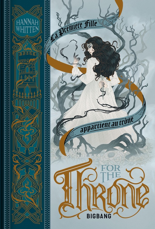 Couverture ebook de Wilderwood, T2 : For the Throne, de Hannah Whitten