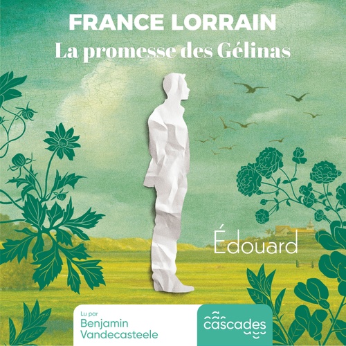 Couverture audiobook de Édouard - La saga familiale phénomène au Québec, de France Lorrain