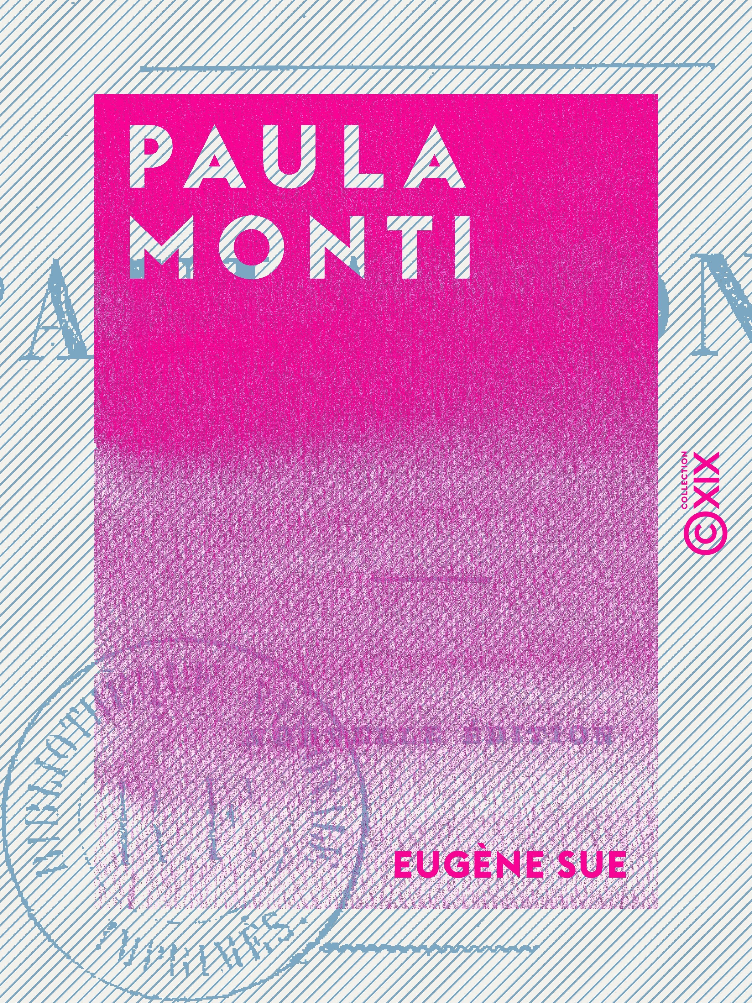 Couverture ebook de Paula Monti, de Eugene Sue