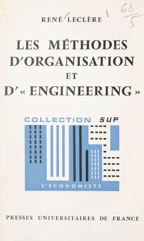 ebook cover of Les méthodes d'organisation et d'engineering, by Rene Leclere