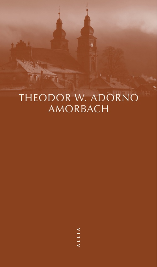 ebook cover of Amorbach et autres fragments autobiographiques, by Theodor Wiesengrund Adorno, Antonin Wiser