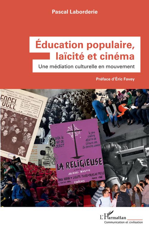 Couverture ebook de Éducation populaire, laïcité et cinéma, de Pascal Laborderie