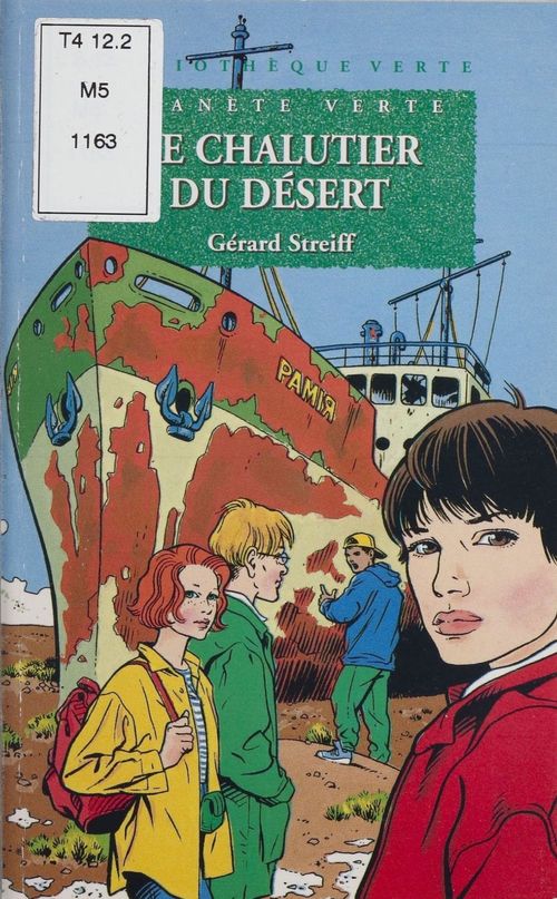 ebook cover of Planète verte : Le Chalutier du désert, by Gérard Streiff
