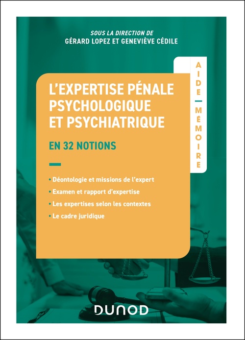 ebook cover of Aide-mémoire - L'expertise pénale psychologique et psychiatrique, by Geneviève Cédile, Gérard Lopez
