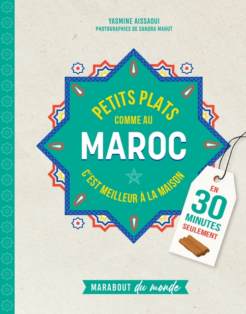 Couverture ebook de Petits plats comme au Maroc, de Yasmine Aissaoui