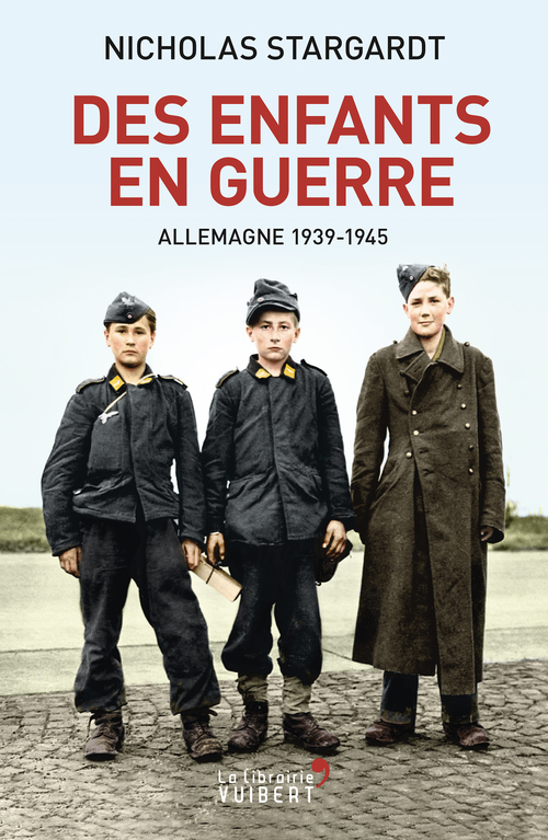 Couverture ebook de Des enfants en guerre : Allemagne 1939-1945, de Nicholas Stargardt