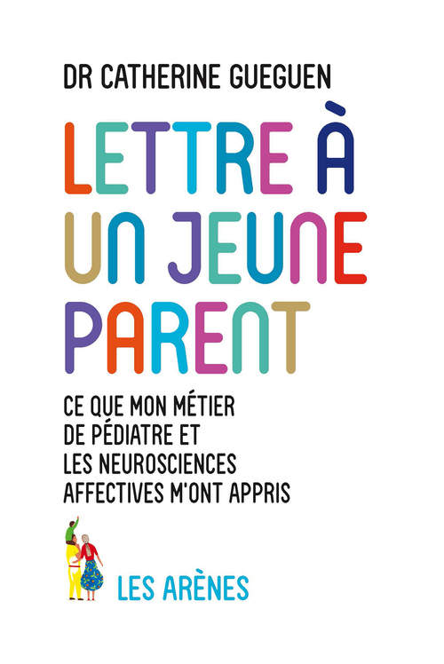 ebook cover of LETTRE A UN JEUNE PARENT, by Catherine Guéguen
