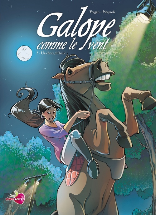 ebook cover of Galope comme le vent T02 - Un choix difficile, by Luana Vergari