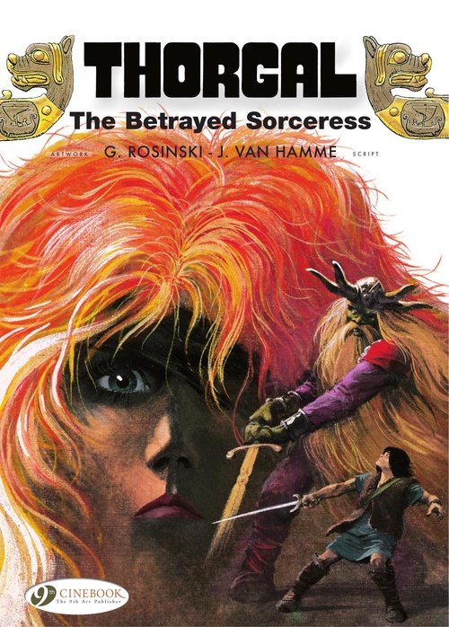 Couverture ebook de Thorgal - The Betrayed Sorceress, de Jean Van Hamme, Grzegorz Rosinski